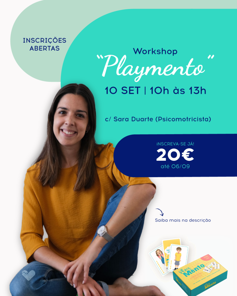 Workshop Playmento em Viseu, playMENTO, Psicomotricista Sara Duarte