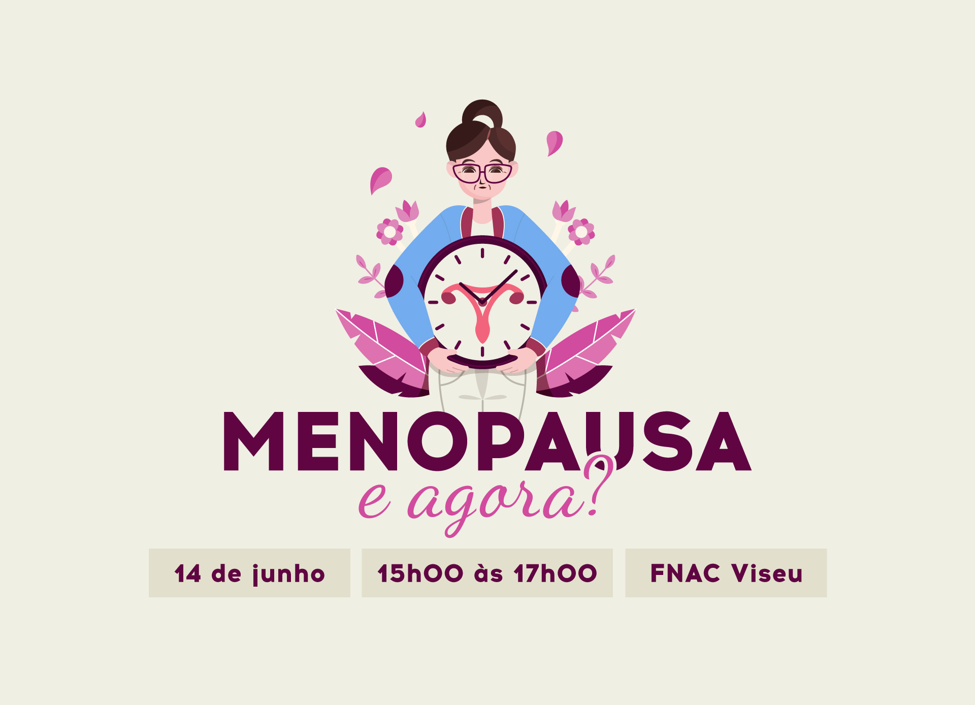 Menopausa, Fnac Viseu